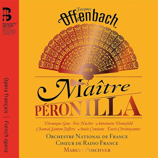 Maitre Peronilla - Libro + CD Audio di Jacques Offenbach,Orchestre National de France,Markus Poschner,Choer de Radio France