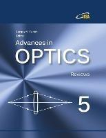 Advances in Optics: Reviews, Vol. 5 - cover