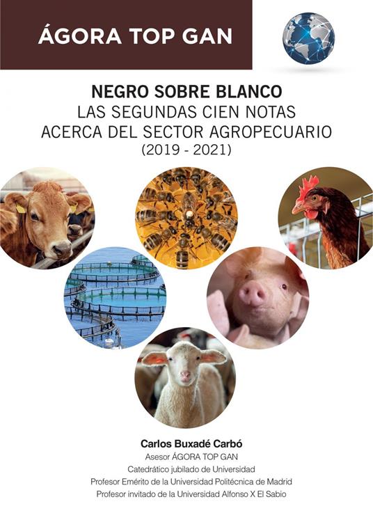 Negro sobre blanco. Las segundas cien notas acerca del sector agropecuario (2019 - 2021)