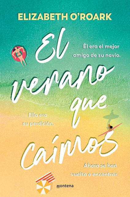 El verano que caímos - Elizabeth O'Roark,Mariola Cortés-Cros - ebook