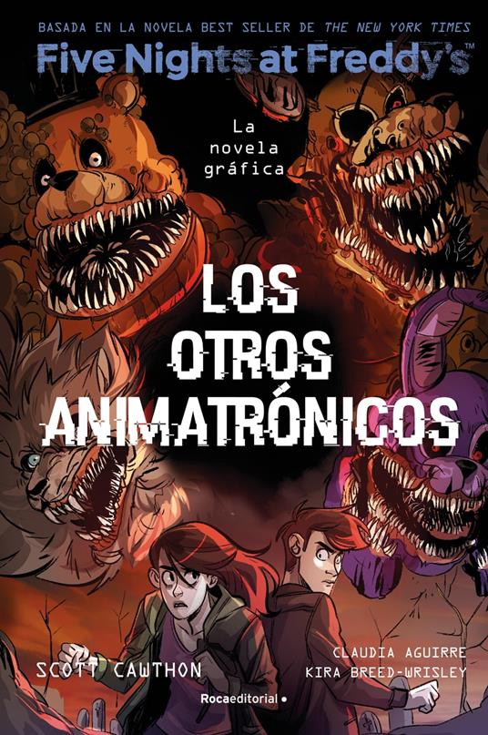 Five Nights At Freddy's. La novela gráfica 2 - Los otros animatronicos - Kira Breed-Wrisley,Elia Maqueda López - ebook