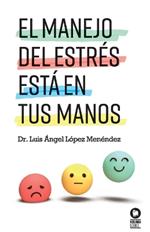 El manejo del estr?s est? en tus manos