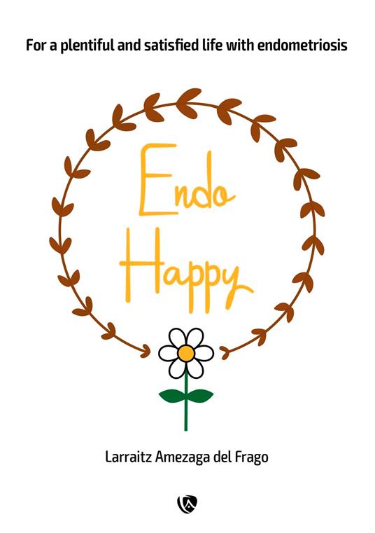 EndoHappy. For a plentiful and satisfied life with endometriosis