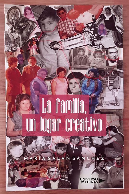 La familia, un lugar creativo