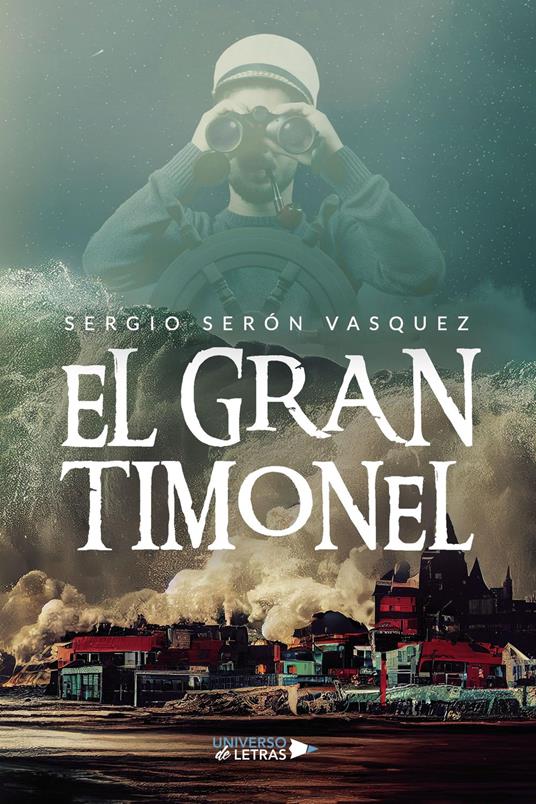 El Gran Timonel