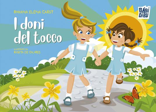 I doni del tocco - Roxana Elena Carst - copertina