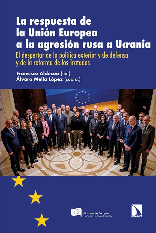 La respuesta de la Unión Europea a la agresión rusa a Ucrania