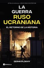 La guerra ruso-ucraniana