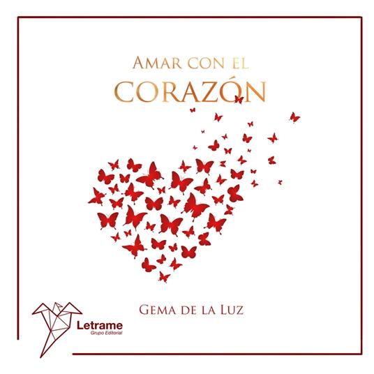 Amar con el corazon