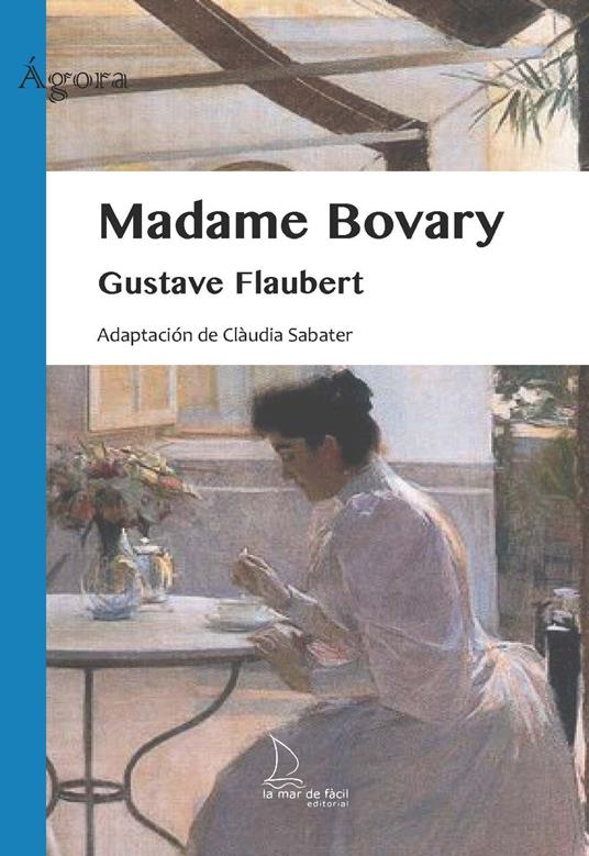 Madame Bovary - Lectura Fácil