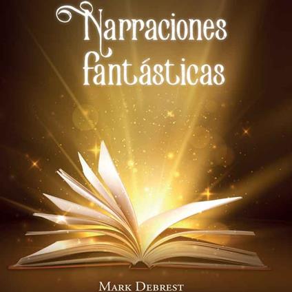 Narraciones Fantásticas