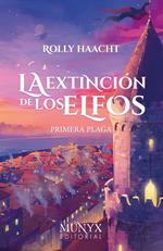 LA EXTINCIÓN DE LOS ELFOS