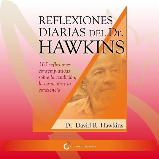 Reflexiones diarias del Dr.Hawkins