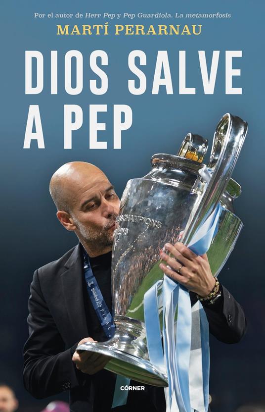 Dios salve a Pep