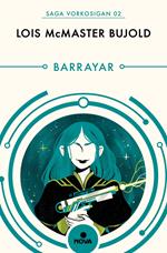 Barrayar (Las aventuras de Miles Vorkosigan 2)