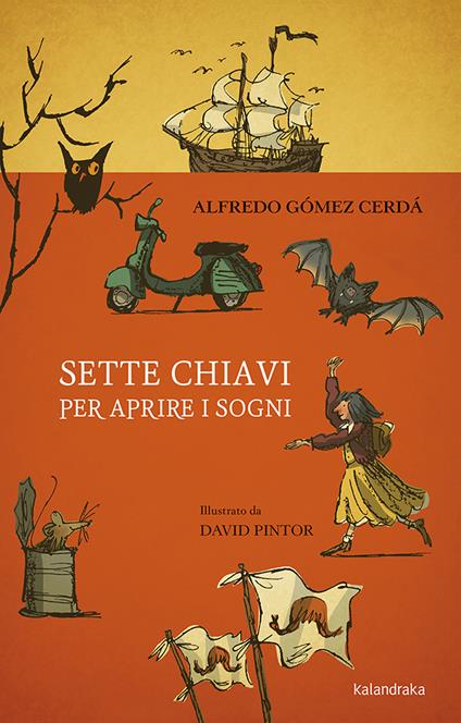 Sette chiavi per aprire i sogni - Alfredo Gómez Cerdá - copertina