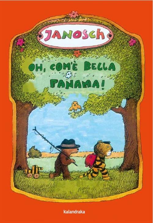 Oh, com'è bella Panama! - Janosch - copertina