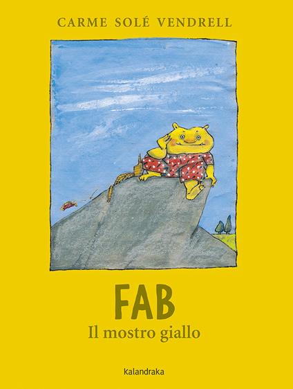 Fab, il mostro giallo - Carme Solé Vendrell - copertina