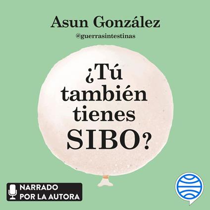 ¿Tú también tienes SIBO?