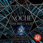 La noche más brillante