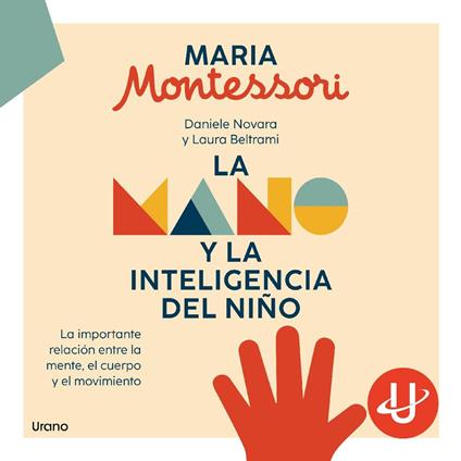 La mano y la inteligencia del niño