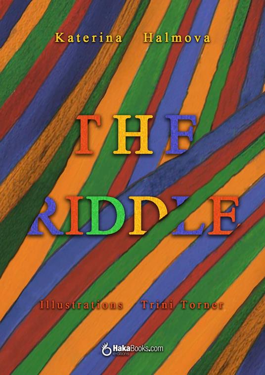 The riddle - Katerina Halmova - ebook