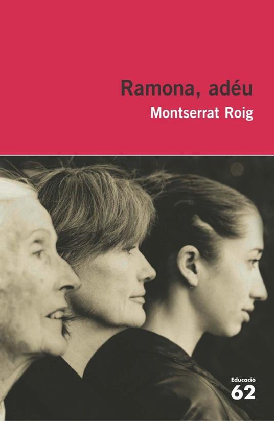 Ramona, adéu - Montserrat Roig - ebook