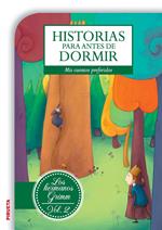 Historias para antes de dormir. Vol. 2 Hermanos Grimm