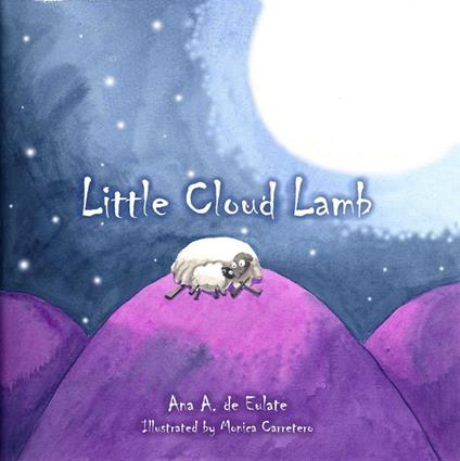 Little Cloud Lamb - Ana Eulate,Mónica Carretero,Jon Brokenbrow - ebook