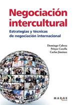 Negociación intercultural. Estrategias y técnicas de negociación internacional