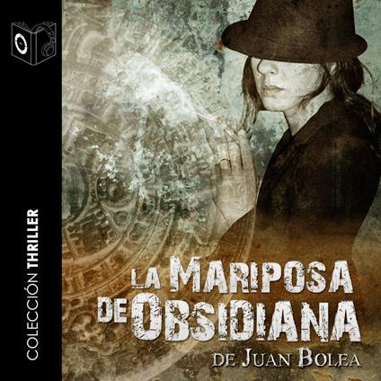 La mariposa de obsidiana