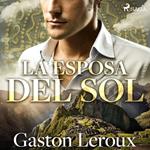 La esposa del sol - Dramatizado