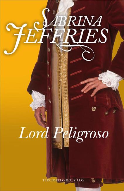 Lord Peligroso (Trilogía de los Lores 3)