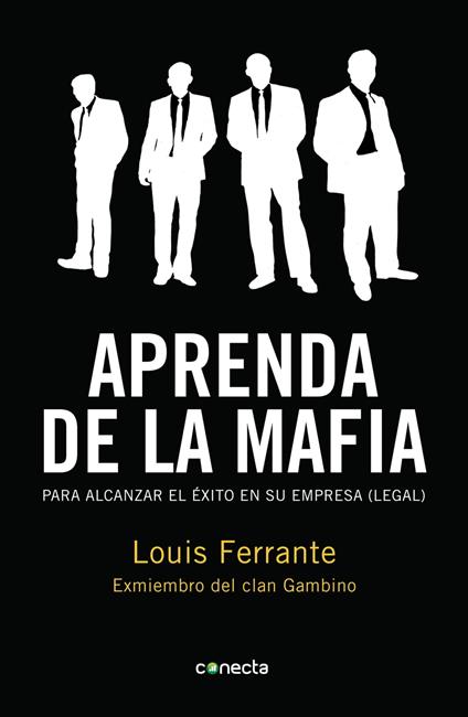 Aprenda de la mafia