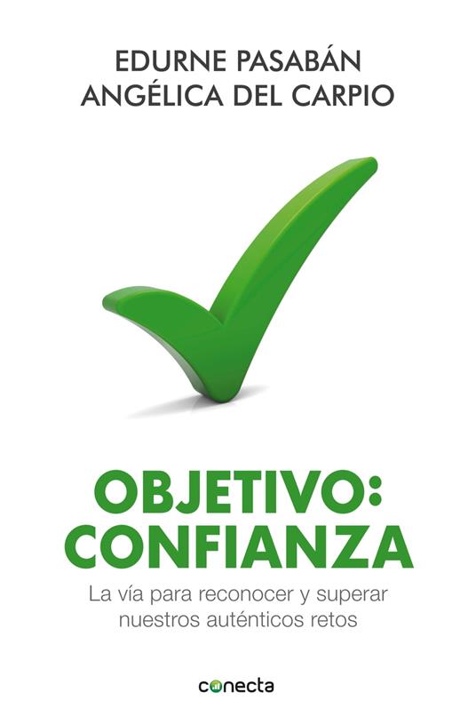 Objetivo: confianza