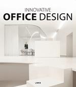 Innovative office design. Ediz. illustrata