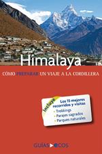 Himalaya. Cómo preparar un viaje a la cordillera