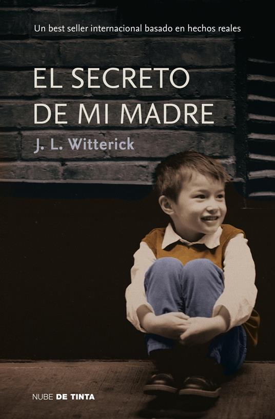 El secreto de mi madre - J. L. Witterick,Laura Rins Calahorra - ebook