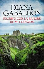 Escrito con la sangre de mi corazón (Saga Outlander 8)