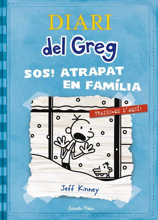 Diari del Greg 6. SOS Atrapat en família! - Jeff Kinney,David Nel·lo - ebook