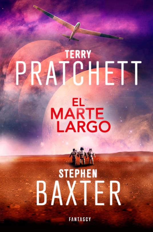 El Marte Largo (La Tierra Larga 3)