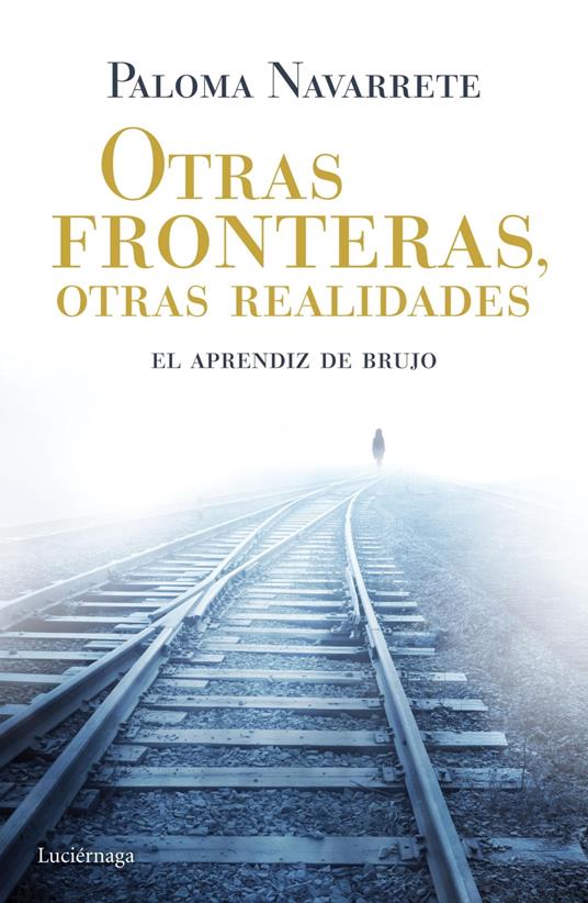 Otras fronteras, otras realidades