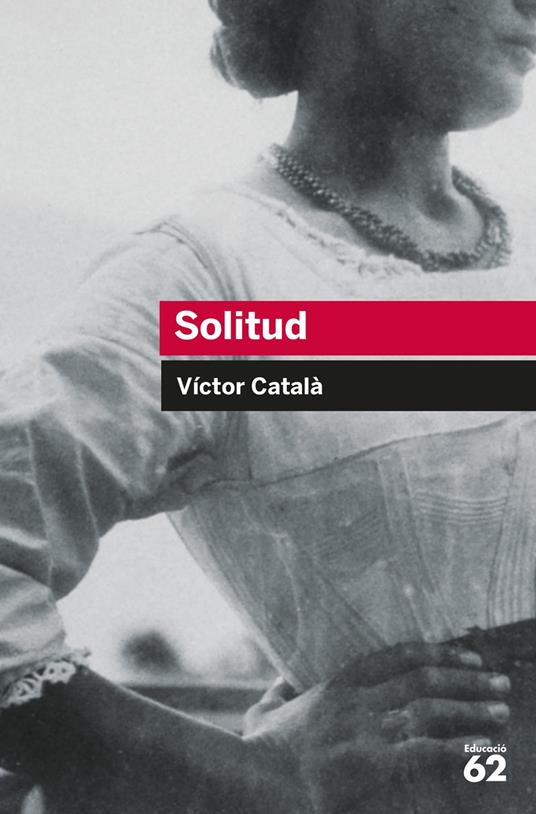 Solitud - Víctor Català - ebook