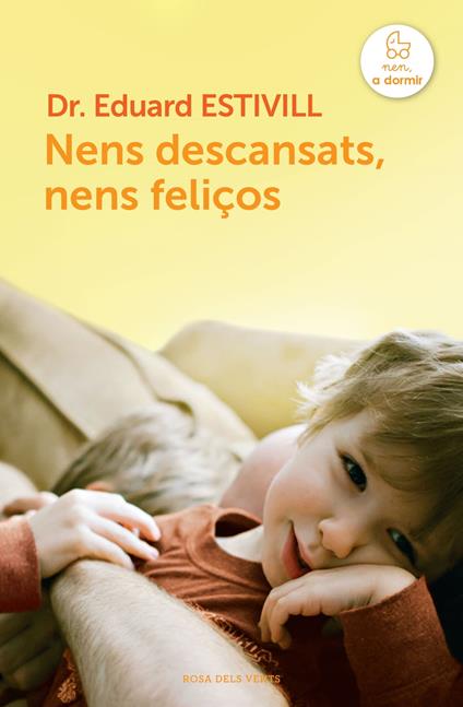 Nens descansats, nens feliços - Dr. Eduard Estivill - ebook