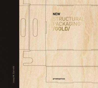 New structural packaging gold. Ediz. illustrata - Wang Shaoqiang - copertina