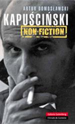 Kapuscinski non-fiction