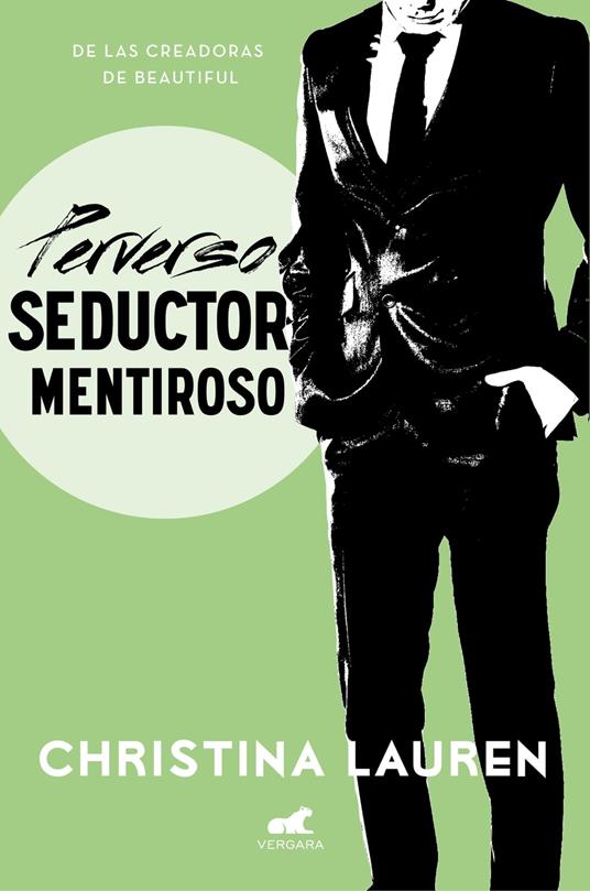 Perverso seductor mentiroso