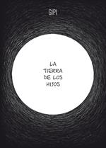 La tierra de los hijos