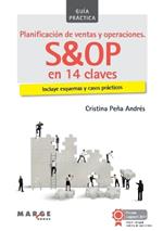 Planificacion de ventas y operaciones. S&OP en 14 claves