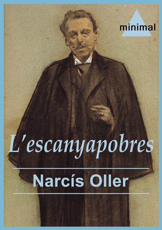 L'escanyapobres - Narcís Oller - ebook